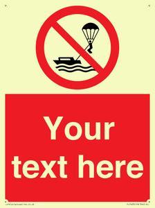 Custom No parasailing